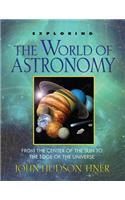 Exploring the World of Astronomy: From the Center of the Sun to the Edge of the Universe
