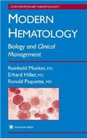 Modern Hematology: Biology and Clinical Management