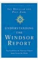 Understanding the Windsor Report