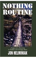 Nothing Routine