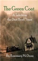 The Green Coat: A Tale from the Dust Bowl Years