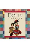 Dolls Etcetera: The Ruth E. Funk Private Collection