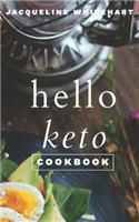 Hello Keto Cookbook