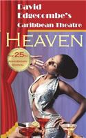 Heaven: David Edgecombe's Caribbean Theatre(3 David Edgecombe's Caribbean Theatre)