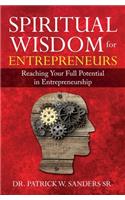Spiritual Wisdom for Entrepreneurs