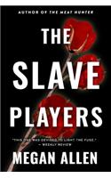 The Slave Players 2nd Edition
