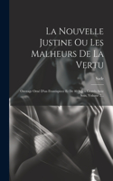 Nouvelle Justine Ou Les Malheurs De La Vertu