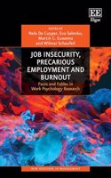 Job Insecurity, Precarious Employment and Burnout: Facts and Fables in Work Psychology Research (New Horizons in Management series)