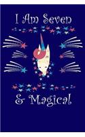 I Am Seven & Magical: Unicorn 96 Page Draw and Write Journal