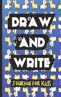 Draw and Write Journal for Kids: Notebook for Writing and Drawing, Inspirational and Creative Gift for Boys Girls and Tweens, Fun Book for Daily Diary Use, Lined and Open Area Sketc