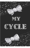 My Cycle: Women Menstruation Notebook, Diary size 6x9