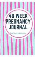 40 Week Pregnancy Journal 6x9 Compact Planner