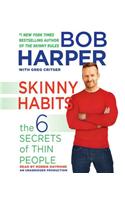 Skinny Habits