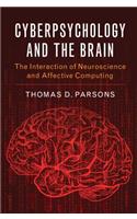 Cyberpsychology and the Brain