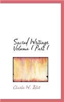 Sacred Writings Volume I Part I