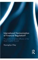International Harmonization of Financial Regulation?