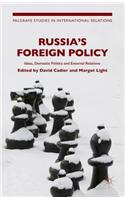 Russia's Foreign Policy