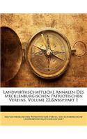 Landwirthschaftliche Annalen Des Mecklenburgischen Patriotischen Vereins, Volume 22, Part 1