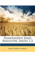 Phantasieen Eines Realisten, Issues 1-2