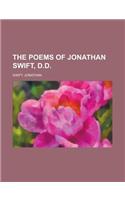 The Poems of Jonathan Swift, D.D Volume 2