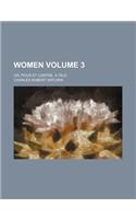 Women; Or, Pour Et Contre. a Tale Volume 3