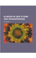 Klinger in Der Sturm- Und Drangperiode