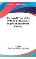 The Grand Priory of the Order of the Hospital of St. John of Jerusalem in England