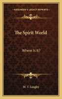 The Spirit World