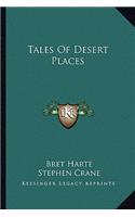 Tales Of Desert Places