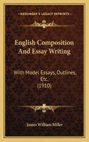 English Composition And Essay Writing