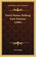 David Humes Stellung Zum Deismus (1906)
