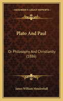 Plato And Paul