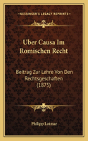 Uber Causa Im Romischen Recht