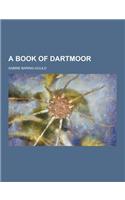 A Book of Dartmoor