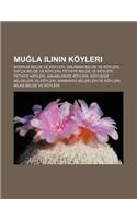 Mu La Ilinin Koyleri: Bodrum Belde Ve Koyleri, Dalaman Belde Ve Koyleri, Datca Belde Ve Koyleri, Fethiye Belde Ve Koyleri, Fethiye Koyleri,