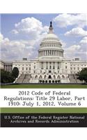 2012 Code of Federal Regulations