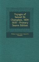 Voyages of Samuel de Champlain, 1604-1618