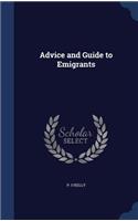 Advice and Guide to Emigrants