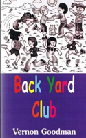Back Yard Club: (English)