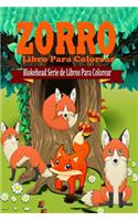 Zorro Libro Para Colorear: (Spanish)