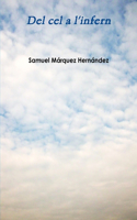 Del cel a l'infern
