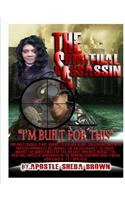The Spiritual Assassin