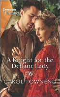 Knight for the Defiant Lady