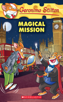 Magical Mission (Geronimo Stilton #64), 64