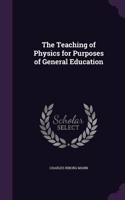 Teaching of Physics for Purposes of General Education