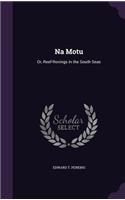 Na Motu: (English)