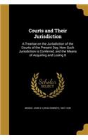 Courts and Their Jurisdiction