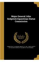 Major General John Sedgwick Equestrian Statue Commission