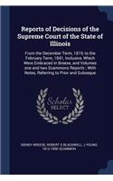 Reports of Decisions of the Supreme Court of the State of Illinois