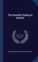 THE SCIENTIFIC FEEDING OF ANIMALS
